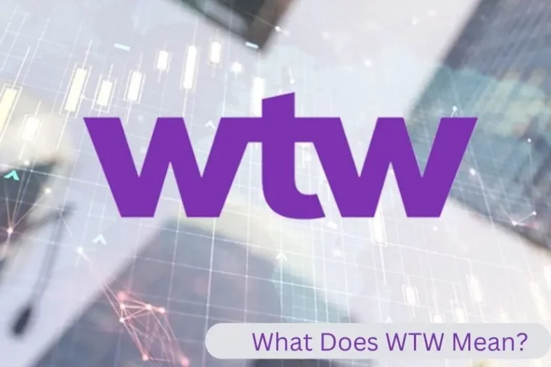 What Does WTW Mean_